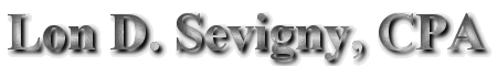 Lon D. Sevigny, CPA